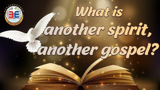 What is Another Spirit, Another Gospel? 